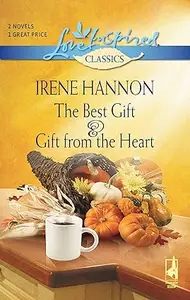 The Best Gift and Gift from the Heart: An Anthology