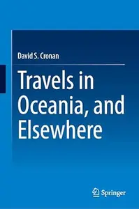 Travels in Oceania, and Elsewhere