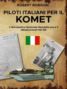 Piloti italiani per il Komet
