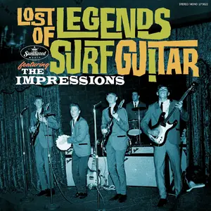 The Impressions - Lost Legends of Surf Guitar (2024) [Official Digital Download]