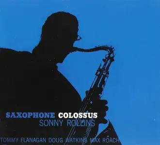 Sonny Rollins - Saxophone Colossus (1957) [Reissue 1998]