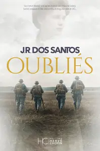 Oubliés - José Rodrigues Dos Santos