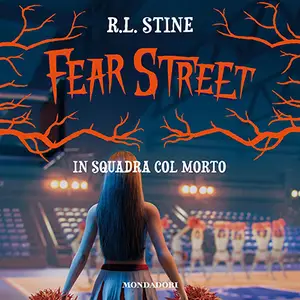 «Fear Street. In squadra col morto» by R.L. Stine