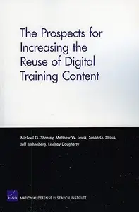 The Prospects for Increasing the Reuse of Digital Training Content