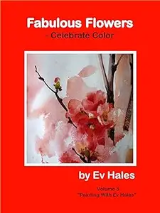 "Fabulous Flowers" - Celebrate Color