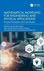 Mathematical Modelling for Engineering and Physical Applications