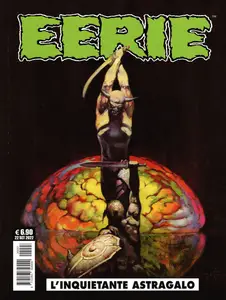 I Grandi Maestri - Volume 67 - Eerie 2 - L'inquietante Astragalo