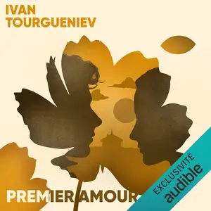 Ivan Tourgueniev, "Premier amour"