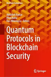 Quantum Protocols in Blockchain Security
