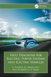 Fault Diagnosis for Electric Power Systems and Electric Vehicles