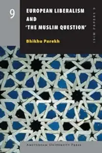 European Liberalism and 'the Muslim Question'