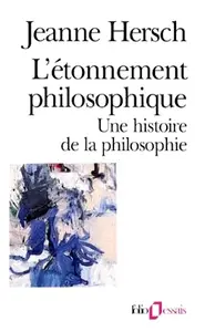 Jeanne Hersch, "L'étonnement philosophique"