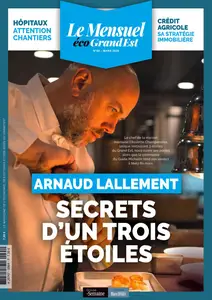 Le Mensuel Grand Est N.64 - Mars 2025