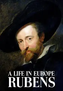 Arte - Rubens: A Life in Europe (2018)