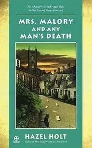Mrs. Malory and Any Man's Death (Mrs. Malory Mystery #19) - Hazel Holt