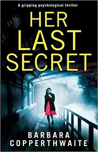 Her Last Secret - Barbara Copperthwaite