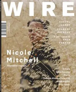 The Wire - July 2017 (Issue 401)
