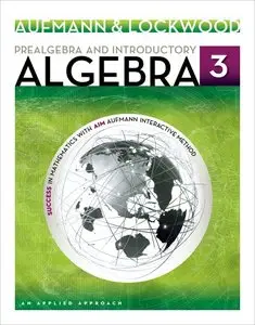 Prealgebra and Introductory Algebra: An Applied Approach, 3rd edition (repost)
