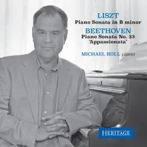 Michael Roll - Michael Roll Plays Liszt and Beethoven (2019)