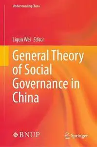 General Theory of Social Governance in China