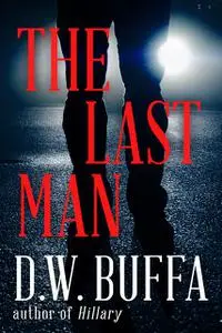 «The Last Man» by D.W. Buffa