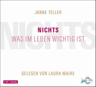 Janne Teller - Nichts was im Leben wichtig ist