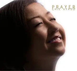 Chie Ayado - Prayer (2011) [Official Digital Download 24 bit/96kHz]