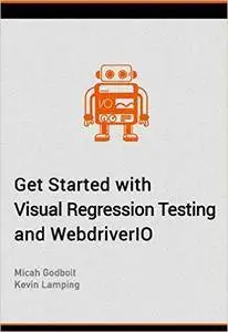 Get Started with Visual Regression Testing and WebdriverIO: Add a strong foundation to your project