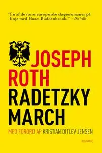 «Radetzkymarch» by Joseph Roth