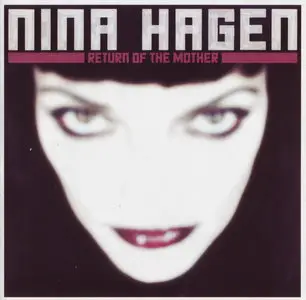 Nina Hagen - Return Of The Mother (2000) {Orbit Records}