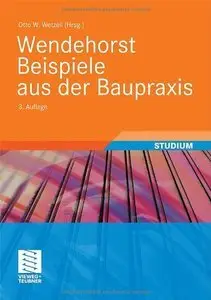 Wendehorst Beispiele aus der Baupraxis, 3 Auflage (repost)