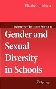 Gender and Sexual Diversity in Schools: An Introduction