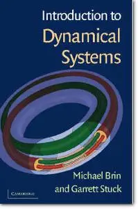 Michael Brin, Garrett Stuck, «Introduction to Dynamical Systems»
