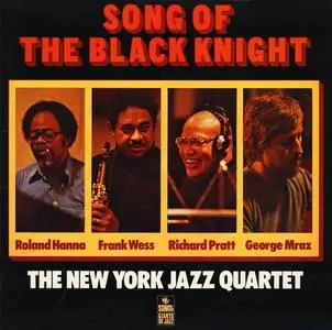 The New York Jazz Quartet - Song Of The Black Knight (1978) [Reissue 1990]