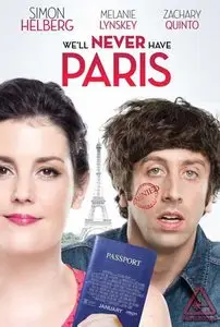 We'll Never Have Paris (2014)