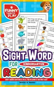 «Sight Words Sentences» by Patrick N. Peerson