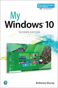 My Windows 10 (includes video and Content Update Program) 2nd Edition (repost)