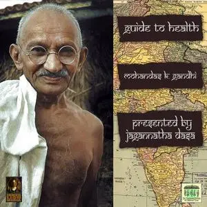 «Guide To Health» by Mohandas Gandhi