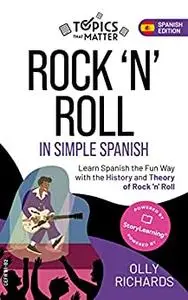 Rock'n'Roll in Simple Spanish