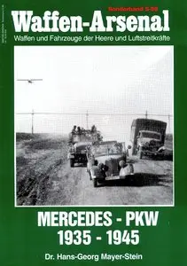 Mercedes - PKW 1935-1945 (Waffen-Arsenal Sonderband S-59) (Repost)