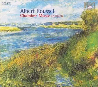 Albert Roussel – Complete Chamber Music (1994)
