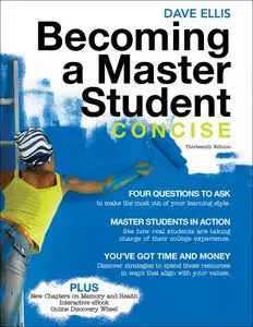 Becoming a Master Student: Concise, 13 edition