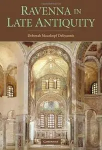 Ravenna in Late Antiquity 