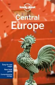 Lonely Planet Central Europe, 9 edition (Repost)