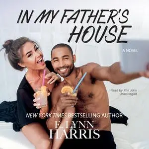 «In My Father's House» by E. Lynn Harris