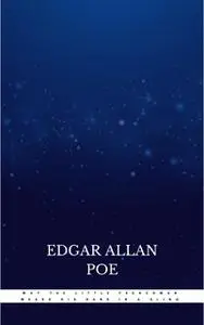 «Why the Little Frenchman Wears His Hand in a Sling» by Edgar Allan Poe