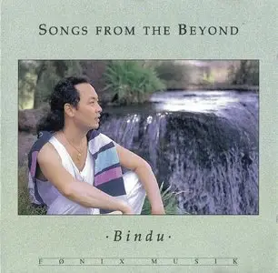 Bindu - Songs from the Beyond (2008)
