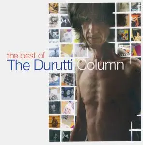 The Durutti Column - The Best Of (2004)