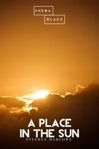 «A Place in the Sun» by Stephen Marlowe