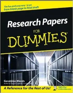 Research Papers For Dummies by Geraldine Woods